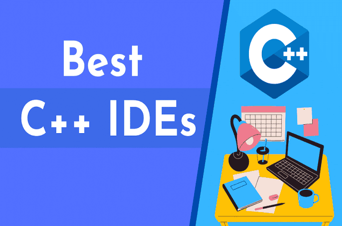 Best C++ IDEs